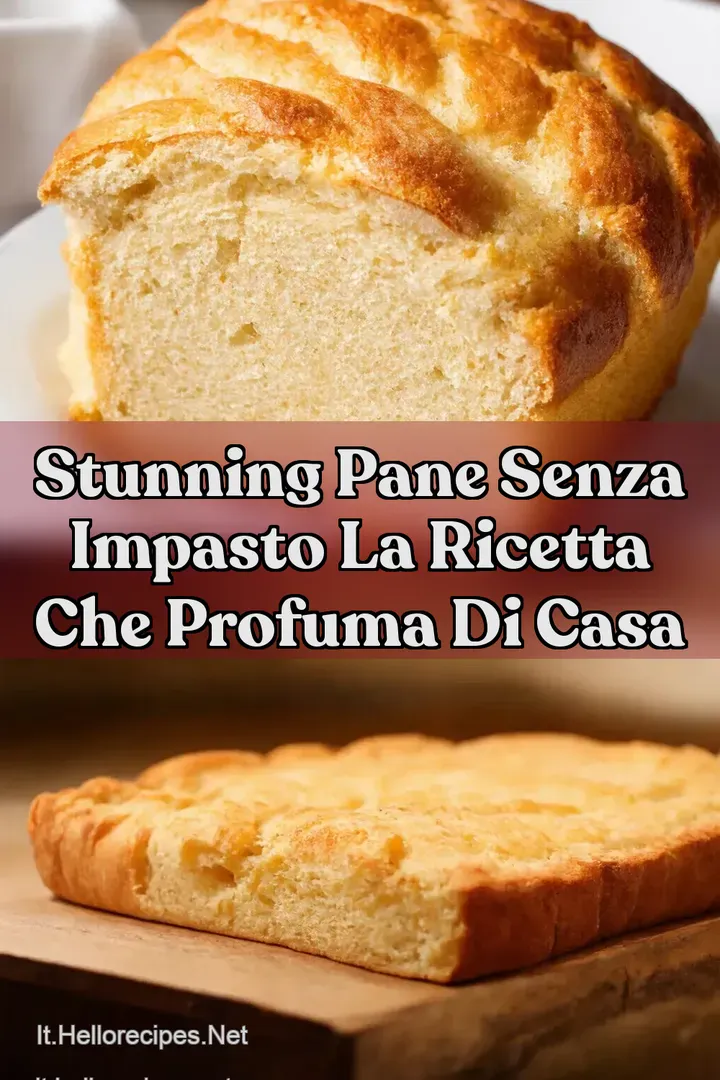 Stunning Pane Senza Impasto La Ricetta Che Profuma di Casa